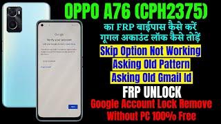 OPPO A76 Frp Unlock New Security Android 11 Update 2022  Google Account Bypass Without Pc 100% Free