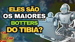 SERIAM ESSAS PESSOAS OS MAIORES BOTTERS DO TIBIA ?