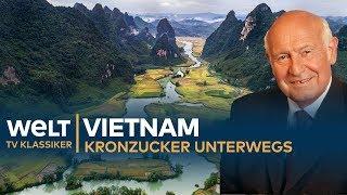 VIETNAM - Kronzucker unterwegs  Doku - TV Klassiker