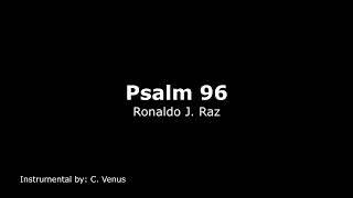 Psalm 96 Ronaldo J. Raz Instrumental