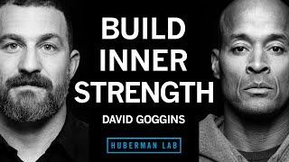 David Goggins How to Build Immense Inner Strength