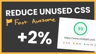 How To Optimize Font Awesome For Unused CSS