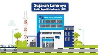 Sejarah Lahirnya Radio Republik Indonesia