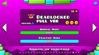 Geometry Dash - Deadlocked FULL VER All Coin   Partition