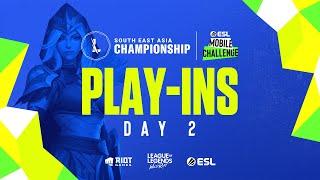 ESL Mobile Challenge presents Wild Rift SEA Championship 2021 Play-ins Day 2