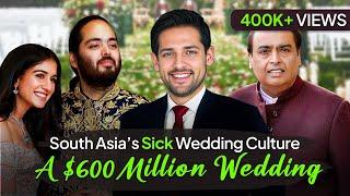 What’s Wrong With India & Pakistan’s Wedding Culture?  Syed Muzammil Official