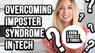 Tips for Beating Imposter Syndrome in Tech