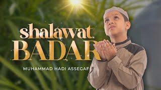 Muhammad Hadi Assegaf - Shalawat Badar Official Music Video