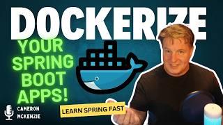 How to Dockerize Spring Boot Apps  Containerize and Deploy Microservices with Docker