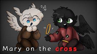 Mary on the cross  10fps test 