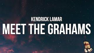 Kendrick Lamar - meet the grahams Lyrics Drake Diss