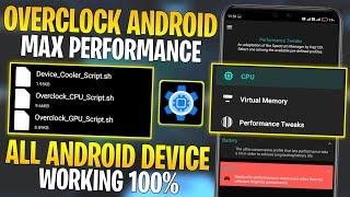 Overclock Android Performance  BOOST GPUCPU SPEED  Unleash Max Performance & Fix Lag  NO ROOT