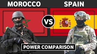 Morocco vs Spain Military Power Comparison 2022  Spain vs Morocco Military Power  Morocco Army