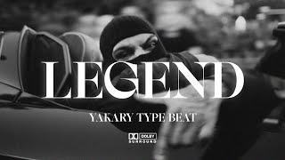 FREE YAKARY TYPE BEAT - LEGEND  2024