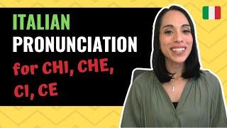 Italian Pronunciation for CHI CHE CI CE Italian C Sounds