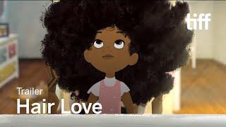 HAIR LOVE Trailer  TIFF 2020