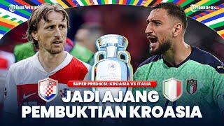 Prediksi Piala Eropa 2024 Italia Bisa Manfaatkan Kerapuhan Tembok Pertahanan Kroasia