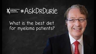 What is the best diet for myeloma patients?