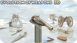 Evolution of Weapons 40000 BC - 2021 ️ 3D