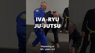 Mastering Iva-Ryu Ju-Jutsu at 60+ years old