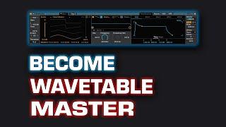 Ableton WAVETABLE TUTORIAL Complete and Ultimate Guide and How to Design a Patch