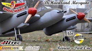 Seagull Models DeHavilland Mosquito ARF review   Part One