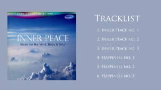 INNER PEACE - Music for the Mind  Body & Soul - Rakesh Chaurasia Full Album Stream