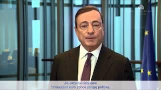 Welcome Lithuania - video message by Mario Draghi President of the European Central Bank