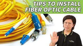 Fiber Optic Cable Installation Dos and Donts