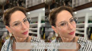 How To Style A Full Linen Outfit