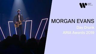 Morgan Evans - Day Drunk ARIA Awards 2019