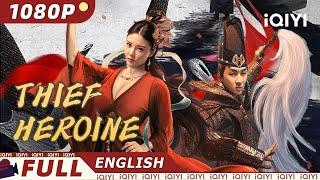 【ENG SUB】Thief Heroine  Wuxia Action  Chinese Movie 2023  iQIYI MOVIE THEATER