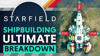 Starfield Shipbuilding Customisation & More - Full Breakdown Before Launch...