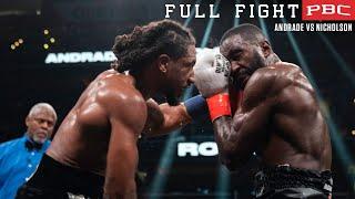 Andrade vs Nicholson FULL FIGHT January 7 2023  PBC on Showtime PPV