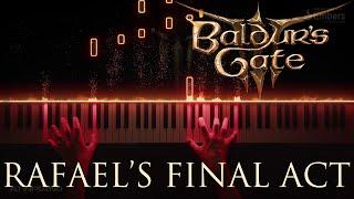 Rafaels Final Act - Baldurs Gate 3 OST Piano Cover