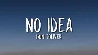 Don Toliver - No Idea Lyrics