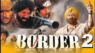 superhit movie sunny deol Border 2 full movie sunnydeol border 2 hd move #border2 #sunnydeol