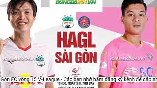 Nhận định bóng đá HAGL vs Sài Gòn FC vòng 15 V-League