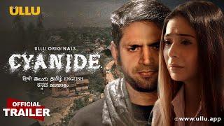 Cyanide I ULLU Originals I Official Trailer I Releasing on 19th November