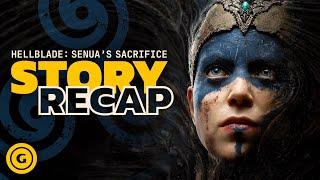 Hellblade Senua’s Sacrifice Story Recap