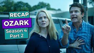 Ozark Season 4 Part 2 RECAP