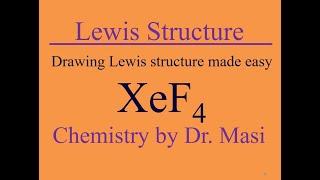 How to Draw Lewis Structure for XeF4 Xenon tetraFluoride