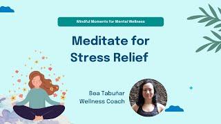 Meditating for Stress Relief  Doctor Anywhere Philippines