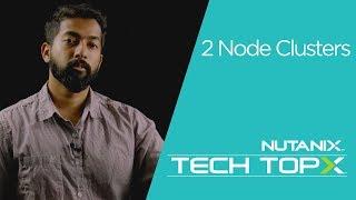 Tech TopX Two Node Clusters