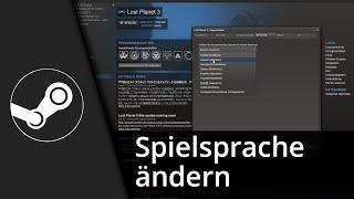 Steam Spielsprache ändern  Steam Spielsprache umstellen  Tutorial