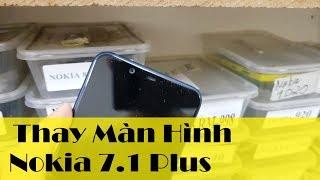 Màn hình Nokia 7.1 Plus TA 1131 Thay Màn Hình Điện Thoại Nokia X7 2018 Tư Vấn LH 0961234534