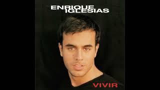 Enrique Iglesias - Enamorado por primera vez