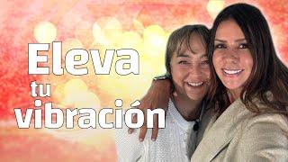 Cómo Elevar tu Vibración y Energía para Crear  Diana Alvarez & María Elvira Pombo