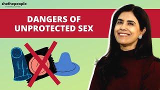 What should you do if youve had unprotected sex  Dr. Anjali Kumar