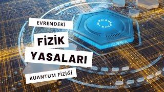 Evrendeki Fizik Yasaları Kuantum - Türkçe Belgesel